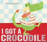 I Got a Crocodile (eBook, ePUB)