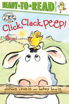Click, Clack, Peep!/Ready-to-Read Level 2 (eBook, ePUB) - Cronin, Doreen