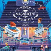 Tom's Magnificent Machines (eBook, ePUB)