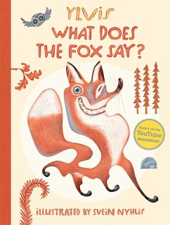 What Does the Fox Say? (eBook, ePUB) - Ylvis