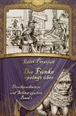Der Funke springt über (eBook, ePUB) Der Funke springt über (eBook, ePUB)