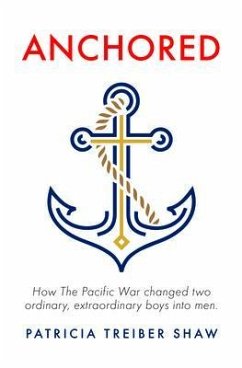 Anchored (eBook, ePUB) - Shaw, Patricia Treiber