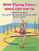 With Flying Colors - English Color Idioms (Hmong-English) (eBook, ePUB)