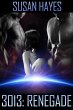 3013: Renegade (3013: The Series, #2)... - Bild 1