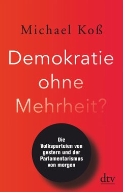 Demokratie ohne Mehrheit? (eBook, ePUB) - Koß, Michael