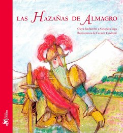 Las hazañas de Almagro (eBook, PDF) - Sanfuentes, Olaya; Vega, Alejandra