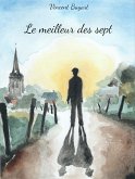 Le Meilleur des sept (eBook, ePUB)