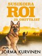 Susikoira Roi ja ohittajat (eBook, ePUB) - Bild 1