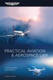 Practical Aviation & Aerospace Law (eBook, ePUB)