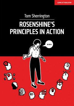 Rosenshine's Principles in Action (eBook, ePUB) - Sherrington, Tom