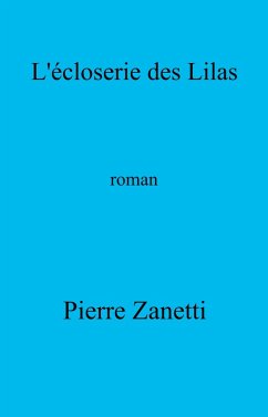 Cover L'Ecloserie des Lilas (eBook, ePUB)