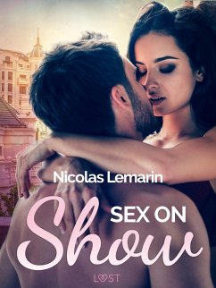 Sex on Show - erotic short story (eBook, ePUB) - Lemarin, Nicolas