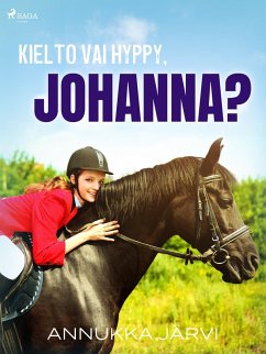 Kielto vai hyppy, Johanna? (eBook, ePUB) - Annukka Jarvi, Jarvi