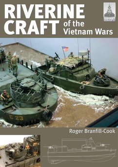Riverine Craft of the Vietnam Wars (eBook, ePUB) - Roger Branfill-Cook, Branfill-Cook