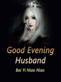 Good Evening, Husband! (eBook, ePUB)