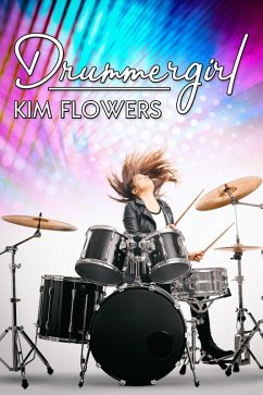 Drummergirl (eBook, ePUB) - Flowers, Kim