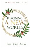 Imagining a New World (eBook, ePUB)