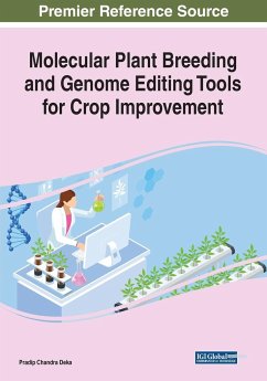 Molecular Plant Breeding and Genome Editing Tools for Crop Improvement - Deka, Pradip Chandra