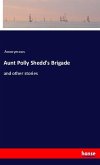 Aunt Polly Shedd's Brigade