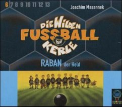 Raban, der Held / Die Wilden Fussballkerle Bd.6 (Mängelexemplar) - Masannek, Joachim