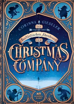Die fantastischen Abenteuer der Christmas Company (Mängelexemplar) - Gieseler, Corinna