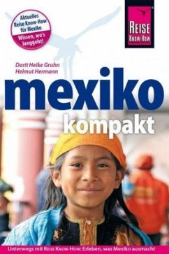 Reise Know-How Reiseführer Mexiko kompakt (Mängelexemplar) - Hermann, Helmut;Gruhn, Dorit H.