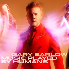 Music Played By Humans (Ltd. Deluxe Book Pack) - Barlow,Gary