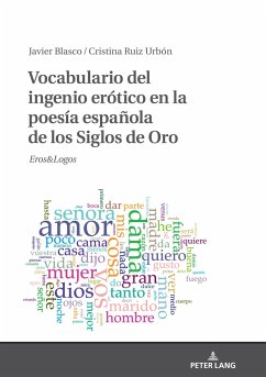 Vocabulario del ingenio erótico en la poesía española de los Siglos de Oro - Blasco, Javier;Ruiz Urbón, Cristina