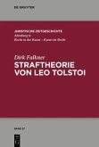 Straftheorie von Leo Tolstoi