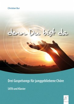 Denn Du bist da - Bur, Christian