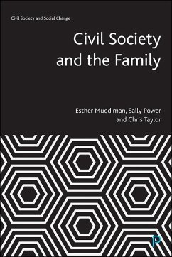 Civil Society and the Family (eBook, ePUB) - Muddiman, Esther; Power, Sally; Taylor, Chris