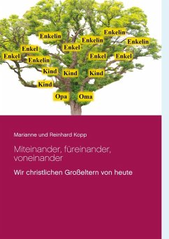 Miteinander, füreinander, voneinander (eBook, ePUB) - Kopp, Marianne Und Reinhard