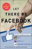 Let There Be Facebook (eBook, ePUB) Let There Be Facebook (eBook, ePUB)