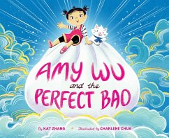 Amy Wu and the Perfect Bao (eBook, ePUB) - Zhang, Kat