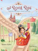 A Royal Ride (eBook, ePUB)