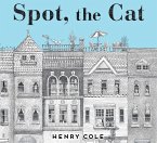 Spot, the Cat (eBook, ePUB)