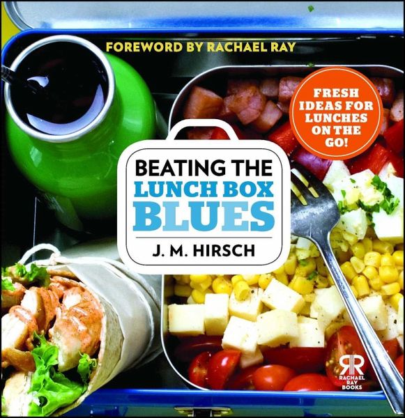 Beating the Lunch Box Blues (eBook, ePUB) Beating the Lunch Box Blues (eBook, ePUB)