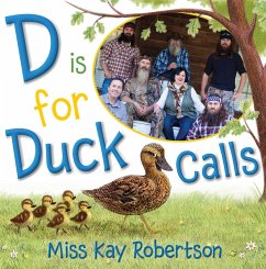 D Is for Duck Calls (eBook, ePUB) - Robertson, Kay