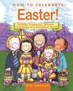 How to Celebrate Easter! (eBook, ePUB) - Hallinan, P. K.