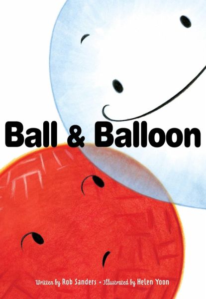 Ball & Balloon (eBook, ePUB)