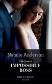 The Queen's Impossible Boss (The Christmas Princess Swap, Book 2) (Mills & Boon Modern) (eBook, ePUB)