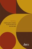 Formação e Forma no Pensamento Brasileiro (eBook, ePUB)