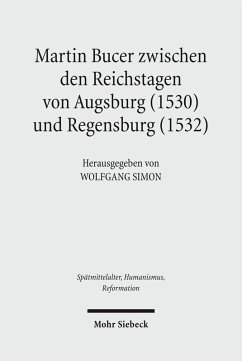 Martin Bucer zwischen den Reichstagen von Augsburg (1530) und Regensburg (1532) (eBook, PDF)
