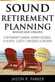 Sound Retirement Planning: Revised & Updated (eBook, ePUB)