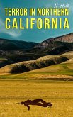 Terror in Northern California (eBook, ePUB) Terror in Northern California (eBook, ePUB)