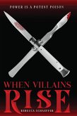 When Villains Rise (eBook, ePUB)