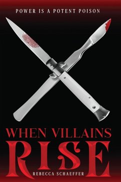 When Villains Rise (eBook, ePUB) - Schaeffer, Rebecca