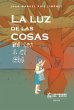 La luz de las cosas (eBook, PDF) - Bild 1