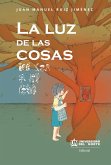 La luz de las cosas (eBook, PDF)