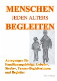 Menschen jeden Alters begleiten (eBook, ePUB)